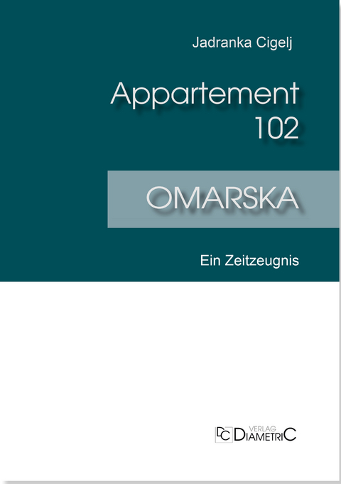 Appartement 102 - Omarska - Jadranka Cigelj