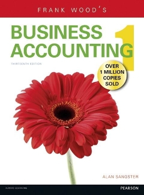 MyAccountingLab with eText - Instant Access - for Frank Wood's Business Accounting, 13e - Alan Sangster, Frank Wood