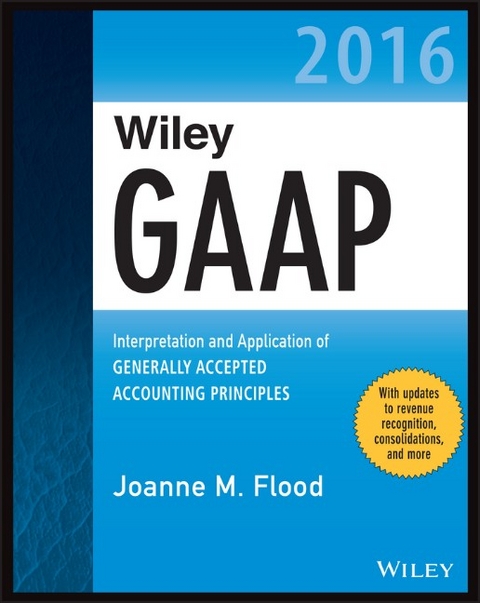 Wiley GAAP 2016 - J Flood