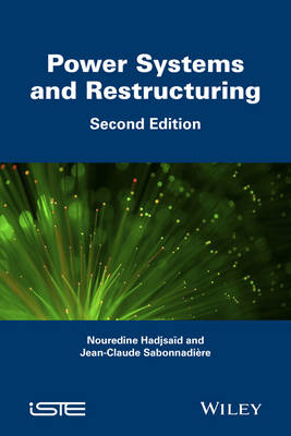 Power Systems and Restructuring, 2nd edition -  Hadjsaïd