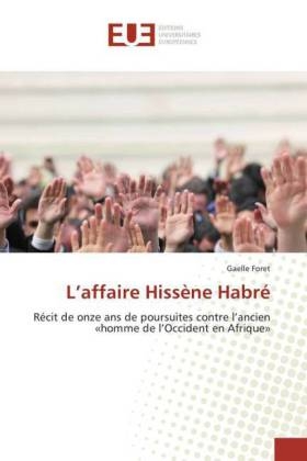 LÂ¿affaire HissÃ¨ne HabrÃ© - Gaelle Foret