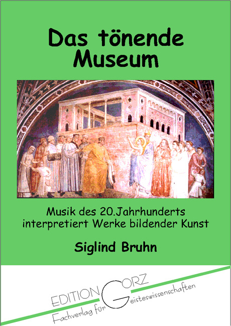 Das tönende Museum - Siglind Bruhn