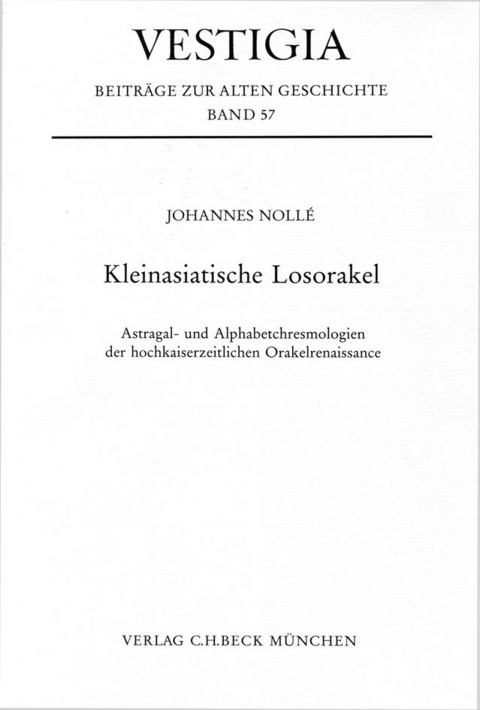 Kleinasiatische Losorakel - Johannes Nollé