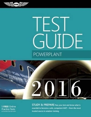 Powerplant Test Guide 2016 -  Aviation Supplies & Inc. Academics