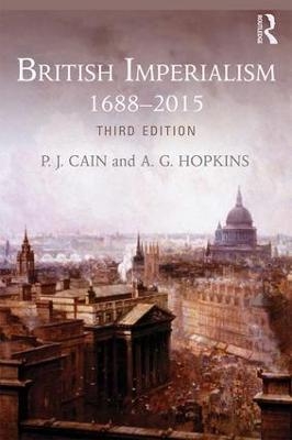 British Imperialism - P.J. Cain, A. G. Hopkins