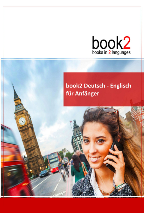 book2 Deutsch - Englisch für Anfänger - Johannes Schumann