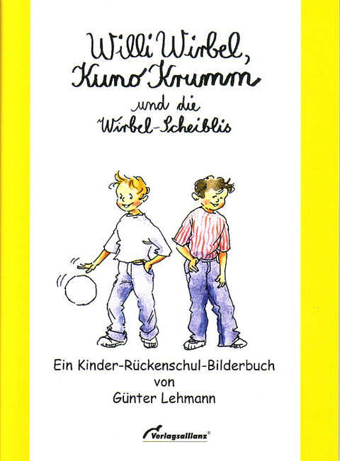 Willi Wirbel, Kuno Krumm und die Wirbel-Scheiblis - Günter Lehmann