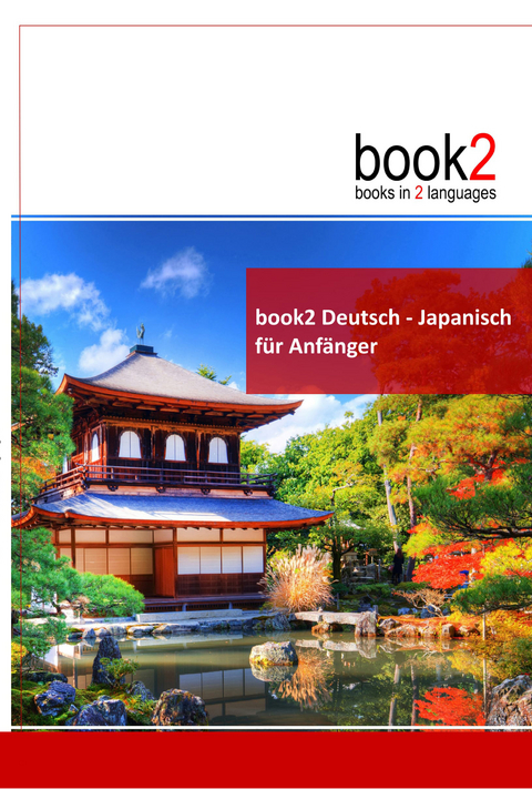 book2 Deutsch - Japanisch für Anfänger - Johannes Schumann