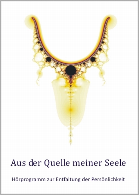 Aus der Quelle meiner Seele - Thomas Jakob, Daniela Scheiber-Jakob