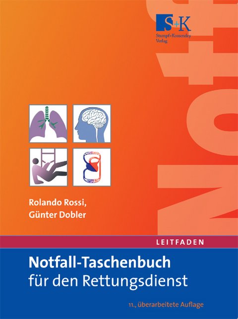 Notfall-Taschenbuch für den Rettungsdienst - Rolando Rossi, Günter Dobler