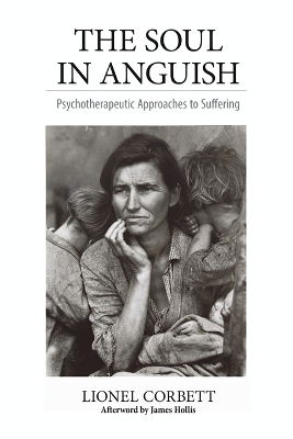 The Soul in Anguish - Lionel Corbett