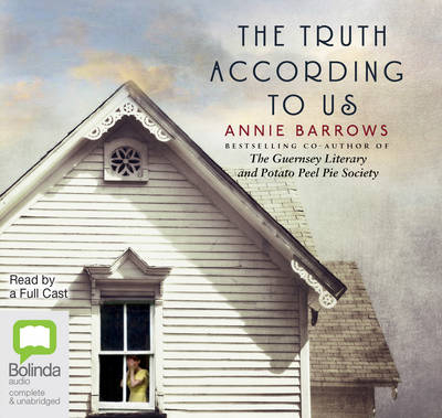 The Truth According To Us - Annie Barrows