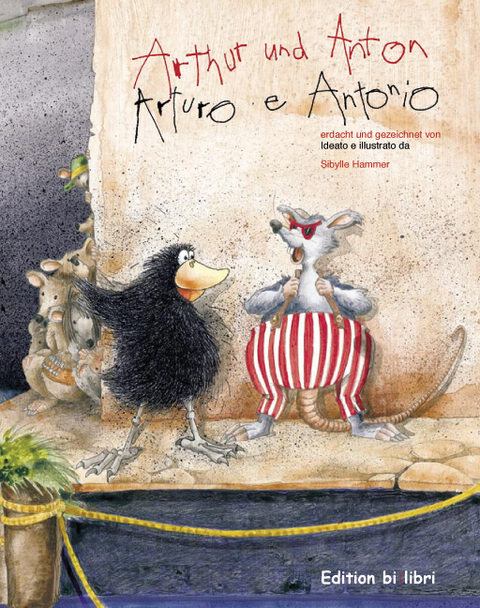 Arthur und Anton /Arturo e Antonio - Sibylle Hammer