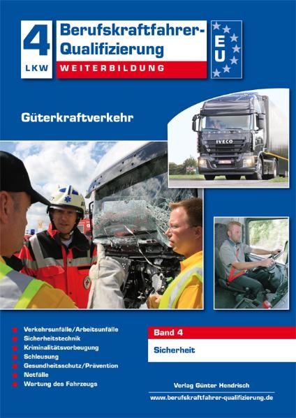 Berufskraftfahrer-Qualifizierung Weiterbildung Güterkraftverkehr