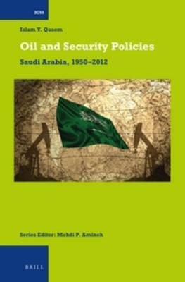 Oil and Security Policies - Islam Yasin Qasem