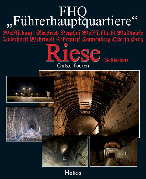 Führerhauptquartier Riese - Christel Focken