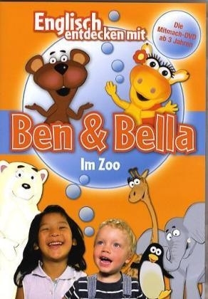 Englisch entdecken mit Ben & Bella - Ben & Bella im Zoo, 1 DVD