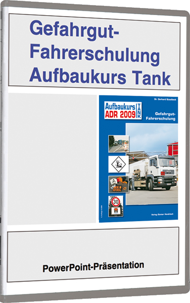 Gefahrgut-Fahrerschulung Aufbaukurs Tank ADR 2011