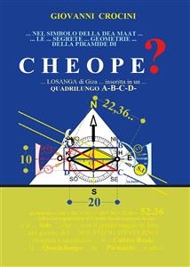 Nel Simbolo della Dea Maat le Segrete Geometrie della Piramide di Cheope - Giovanni Crocini