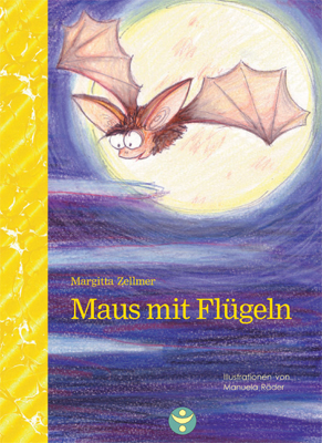 Maus mit Flügeln - Margitta Zellmer