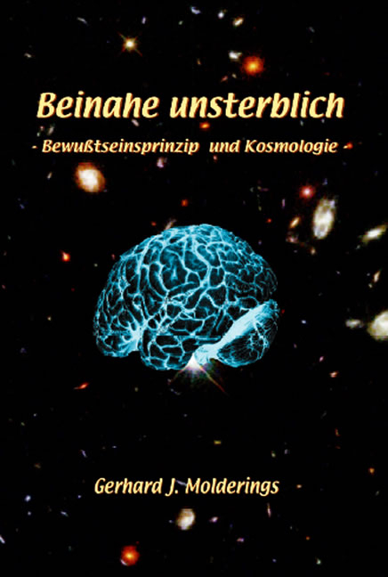 Beinahe unsterblich - Gerhard J. Molderings