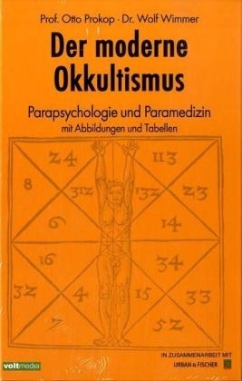 Der moderne Okkultismus - Otto Prokop, Wolf Wimmer