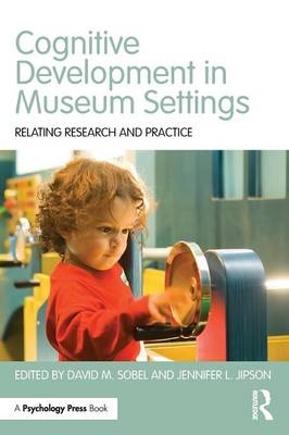 Cognitive Development in Museum Settings - 