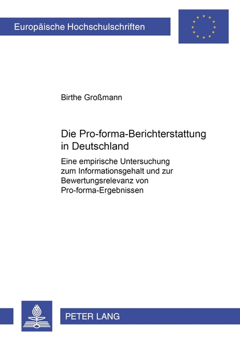 Die Pro-forma-Berichterstattung in Deutschland - Birthe Großmann