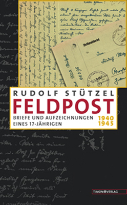 Feldpost - Rudolf Stützel