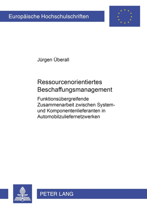 Ressourcenorientiertes Beschaffungsmanagement - Jürgen Überall