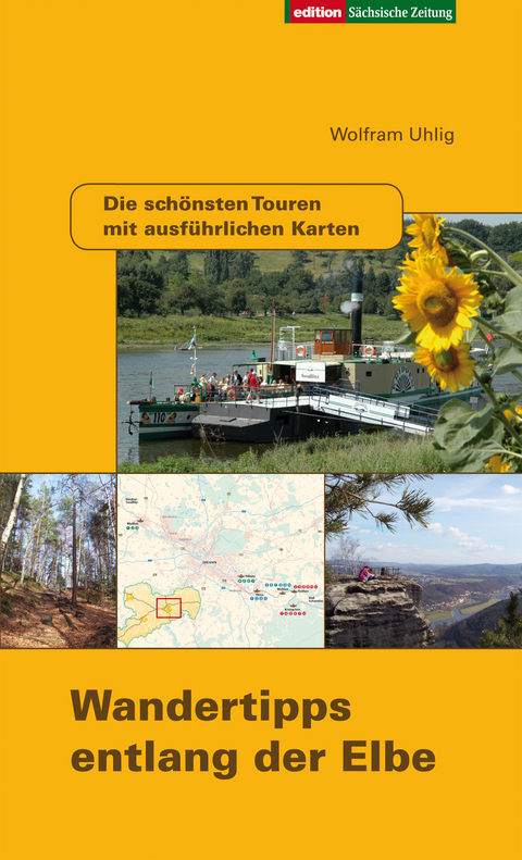 Wandertipps entlang der Elbe - Wolfram Uhlig