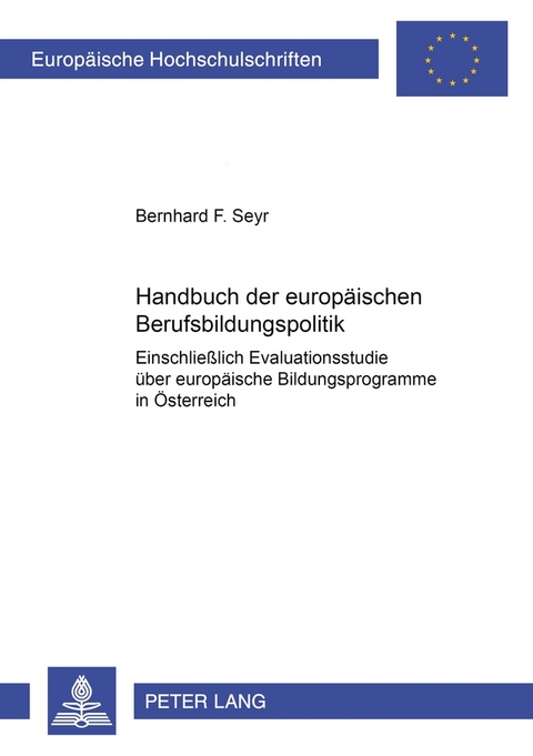 Handbuch der europäischen Berufsbildungspolitik - Bernhard Seyr