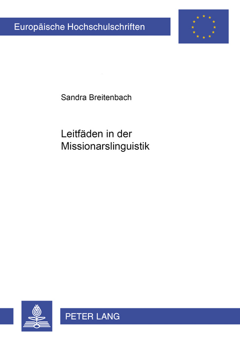 Leitfäden in der Missionarslinguistik - Sandra Breitenbach