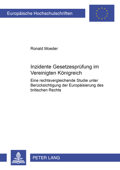 Inzidente Gesetzesprüfung im Vereinigten Königreich - Ronald Moeder