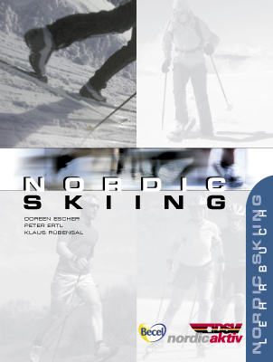 Nordic Skiing - Doreen Escher, Peter Ertl, Klaus Rübensal