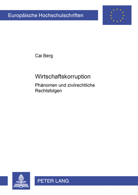 Wirtschaftskorruption - Cai Berg