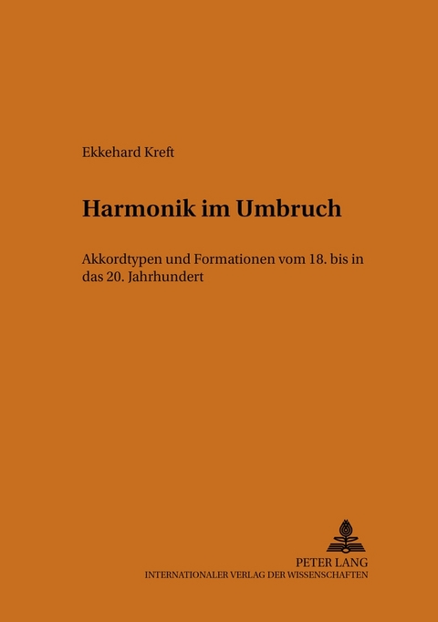 Harmonik im Umbruch - Ekkehard Kreft