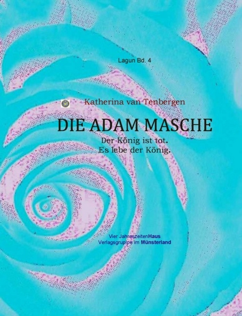 Die Adam Masche - Katherina van Tenbergen