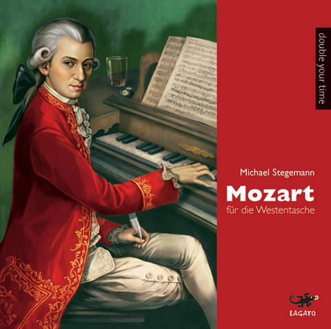 Mozart für die Westentasche - Michael Stegemann