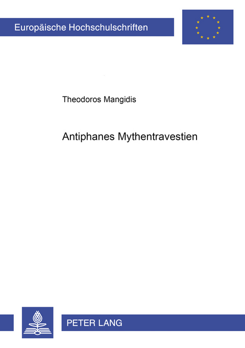 Antiphanes’ Mythentravestien - Theodoros Mangidis