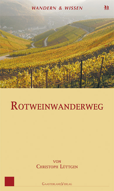 Rotweinwanderweg - Christoph Lüttgen