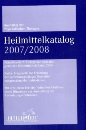 Heilmittelkatalog 2007/2008 - Heilmittel der Physikalischen Therapie