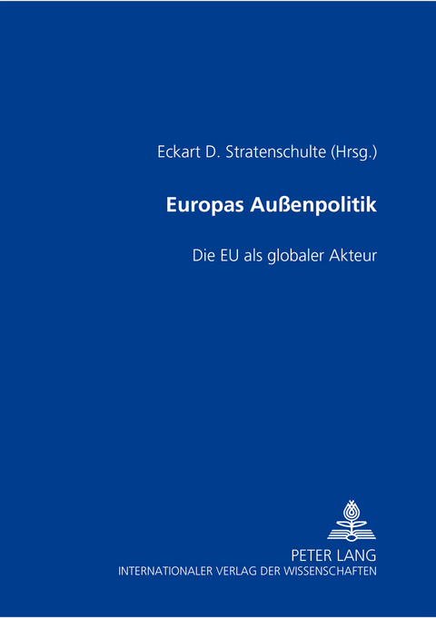 Europas Außenpolitik - 