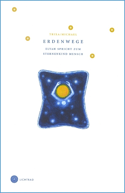 Erdenwege -  Trixa,  Michael