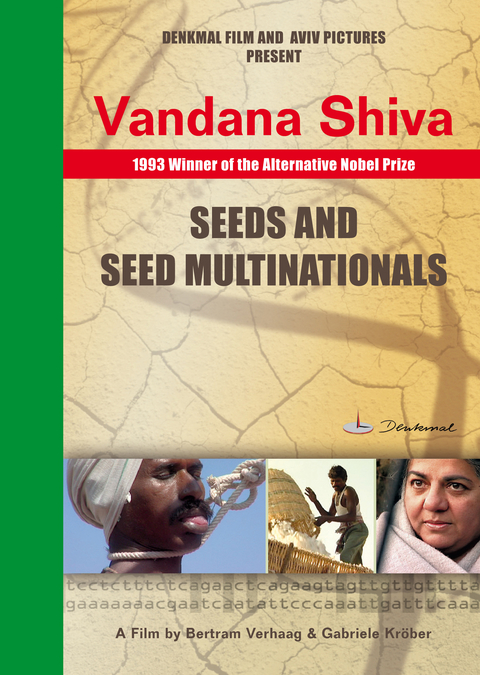 Vandana Shiva - Seeds and Seed Multinationals - Bertram Verhaag