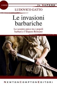 Le invasioni barbariche - Ludovico Gatto