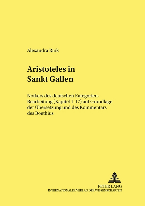 Aristoteles in Sankt Gallen - Alexandra Rink