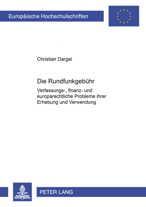 Die Rundfunkgebühr - Christian Dargel