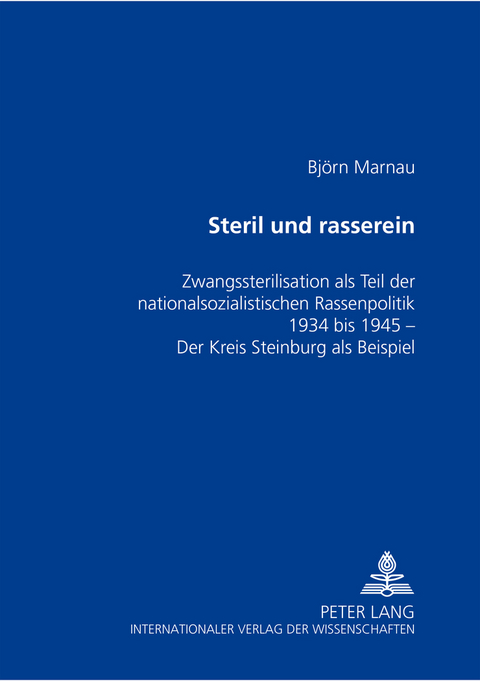 Steril und rasserein - Björn Marnau