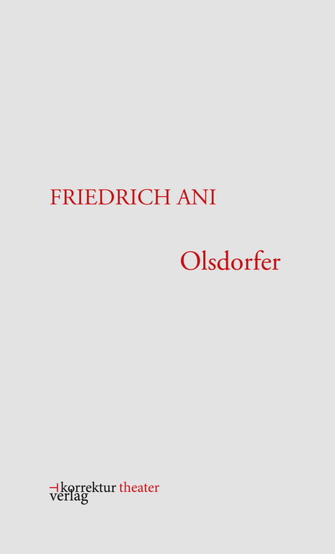 Olsdorfer - Friedrich Ani